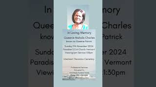 Queenie Mahala Charles  Funeral Announcement [upl. by Llenyl269]