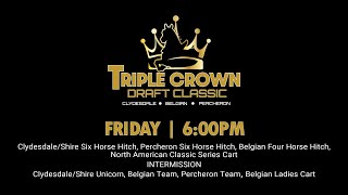 Triple Crown Draft Classic Show  Day 1 [upl. by Esenwahs]