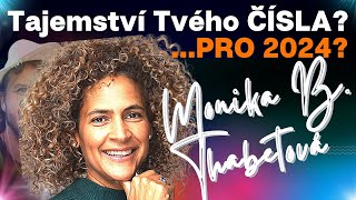 Monika Ben Thabetová 💥 Tajemství TVÉHO osobního ČÍSLA💥konkrétní rozbor na MÍRU pro rok 💙 2024💙 [upl. by Ydda]