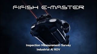 FIFISH EMASTER Unleash Precision and Power in Underwater Operations [upl. by Nisse210]