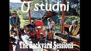 U studni  Czachur Trio feat Tomek Stężalski The Backyard Sessions [upl. by Sybyl542]