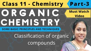 Organic chemistry  Class 11 chenistry for neet jee  part 3  classification [upl. by Whittaker828]