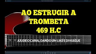 AO ESTRUGIR A TROMBETA  469  CARLOS JOSÉ E A HARPA CRISTÃ [upl. by Rehctaht526]