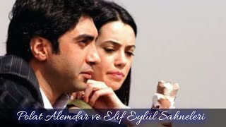 Polat Alemdar ve Elif Eylül Sahneleri  Kurtlar Vadisi  Özel Kolaj [upl. by Akahs]