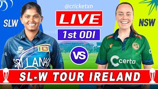 Live IREW vs SLW 1st ODI SLW vs IREW 2024  Ireland Women vs Sri Lanka Women [upl. by Ennaegroeg808]