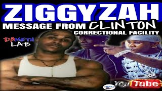 ZIGGY ZAH REACHES OUT FROM CLINTON CORRECTIONAL FACILITY [upl. by Cynera398]