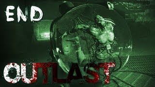 Outlast  Part 12 Final  THE END [upl. by Karr]