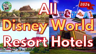 Walt Disney World HOTELS Overview  ALL DISNEY Resorts amp Hotels  2024  Orlando Florida [upl. by Yznil247]