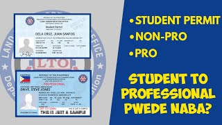 PAGKAKAIBA NG NONPRO SA PROFESSIONAL DRIVERS LICENSE  PWEDE NABANG STUDENT TO PROFESSIONL AGAD [upl. by Swope]