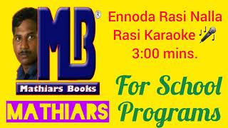 Ennoda Rasi nalla Rasi Karaoke at 322 mins [upl. by Enairda]