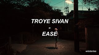 TROYE SIVAN feat BROODS  EASE  Traducción al Español [upl. by Roy705]