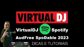 Virtual DJ  Spotify [upl. by Beret]