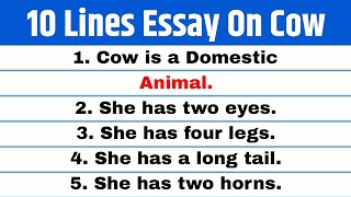 10 Lines On Cow In English  Essay On Cow 10 Lines  Cow Essay 10 Lines  Cow Essay In English [upl. by Kissiah]