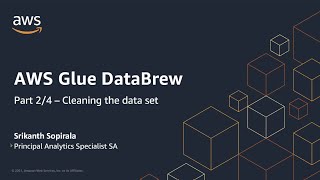 Working with AWS Glue DataBrew to prepare data without writing code  Part 24  Amazon Web Services [upl. by Ellatsyrc]