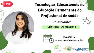 Tecnologias Educacionais na Educação Permanente do Profissional de saúde [upl. by Christabel410]