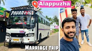 ആലപ്പുഴയിലേക് ചെറിയൊരു കല്യാണം 😂  Alappuzha Marriage trip [upl. by Pilif110]