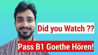 B1 Goethe Hören How to pass Listening Exam Tips amp Tricks [upl. by Uwton64]