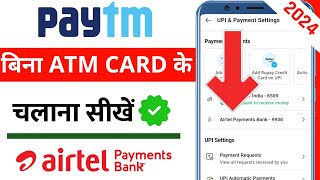 how to add airtel payment bank in paytm  paytm me airtel payment bank link kaise kare 2024 [upl. by Zerline34]