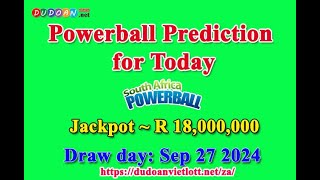 How to get Powerball SA numbers predictions for Friday 27092024 Jackpot  R18 millions [upl. by Anwahsat]