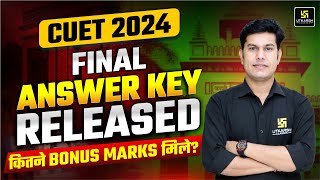 CUET 2024 Final Answer Key Released 🔥 कितने Bonus Marks मिले  Pratap Sir [upl. by Betsey817]