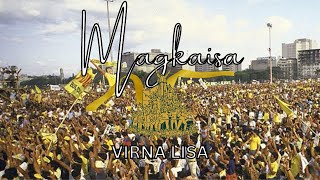 Virna Lisa  Magkaisa  LYRIC VIDEO [upl. by Eselahs]