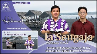 HIKMAT PAGI  Selasa 2 April 2024  Pdt Angga Prasetya M Div [upl. by Marquez]