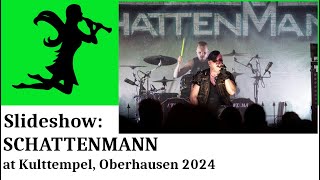 SCHATTENMANN live at Kulttempel Oberhausen February 11 2024 concert slideshow by Nightshade TV [upl. by Marcelline949]