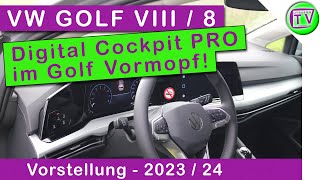 Digital Cockpit Pro Lenkrad und Bedienung im VW Golf VIII MOVE CD Vormopf 2024 [upl. by Ahsinna]