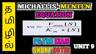 MICHAELIS MENTEN EQUATION PGTRB SHORTNOTES CLEAR EXPLANATION IN TAMIL PG TRB EXAM POINT OF VIEW [upl. by Ellenyl]