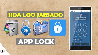 Sida loo jabsado app lock kasta  Hab Cusub [upl. by Surat]