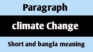 Climate Change paragraph For class 610 paragraphlearnwithariful01 [upl. by Garbers]