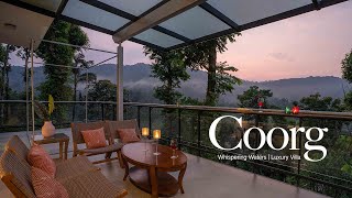 Coorg  Whispering Waters  Beautiful Villa in Coorg  Best stay in Coorg  Luxury villa [upl. by Aekal]