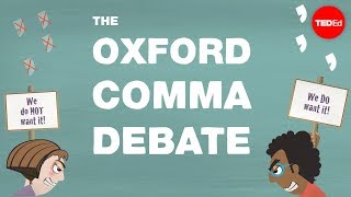 Grammars great divide The Oxford comma  TEDEd [upl. by Hunt]