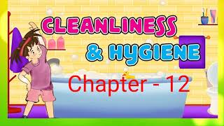 Class 5 Science Cleanliness and Hygiene by Sr Anaha [upl. by Kursh]