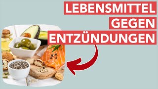 Entzündungshemmende Ernährung Unsere LebensmittelEmpfehlungen [upl. by Holton94]