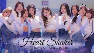 TWICE트와이스  Heart Shaker  GERMAN FANCOVERDEUTSCH [upl. by Sulakcin42]