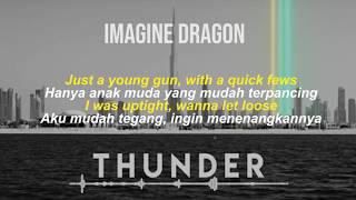 THUNDERImagine Dragon  Lyric video dan terjemahan indonesia [upl. by Lesley]