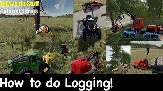 Beginners guide to Logging in Farming simulator 22 fs22 [upl. by Pevzner]