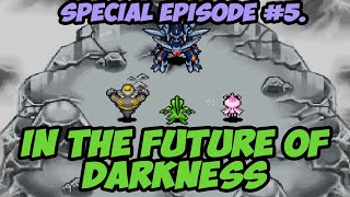 Special Episode 5 In the Future of Darkness  Pokemon Mystery Dungeon Explorers of Sky [upl. by Vito288]