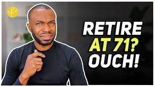 Retirement Age To Rise To 71 Here Is What To Do NOW [upl. by Zacherie410]