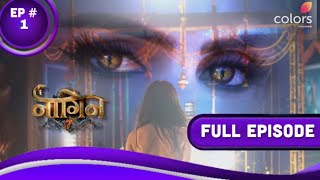 Naagin 7  Full episode 1  Naag Aur NaagMani  Naagin Fanmade video [upl. by Thin190]