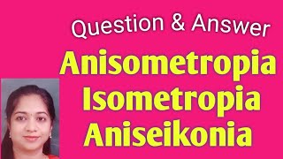 Anisometropia Isometropia Aniseikonia Ophthalmology Theory exams Optometry [upl. by Aiuqram]