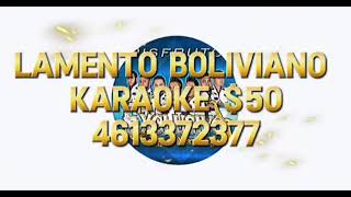 Lamento Boliviano  Karaoke [upl. by Ilamad]