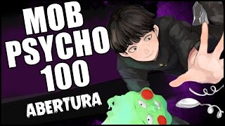 MOB PSYCHO 100 opening em PORTUGUÊS quot99quot [upl. by Mintz875]