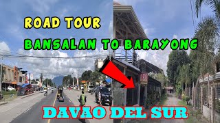 Miral Bansalan to Magsaysay Barayong  Davao Del Sur Road Tour Ni Cloud [upl. by Aneetsirhc]