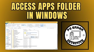 How to Access Apps Folder in Windows 10 [upl. by Anaejer]