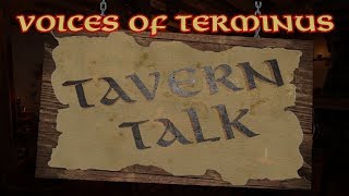 Pantheon Rise of the Fallen Voices of Terminus Tavern Talk Episode 29 [upl. by Nnyltak]