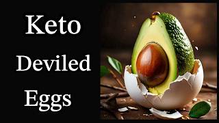 Keto Deviled Eggs [upl. by Braca]