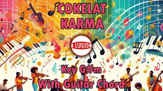 Cokelat  Karma Key Gm  Guitar Chord [upl. by Yrak287]