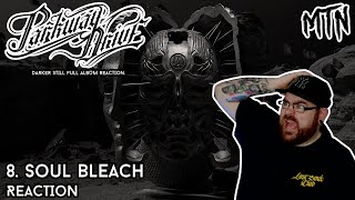 PARKWAY DRIVE  8 SOUL BLEACH  REACTION  WELL DAMNNN OK [upl. by Ahsinauq884]